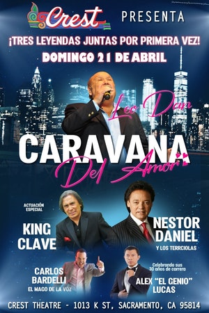 Caranava Del Amor: Leo Dan, Nestor Daniel Y Los Terricolas & King Clave