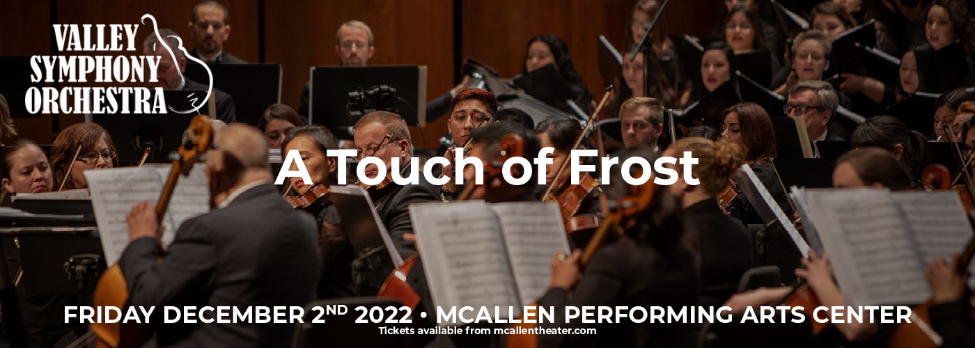 Valley Symphony Orchestra: A Touch of Frost