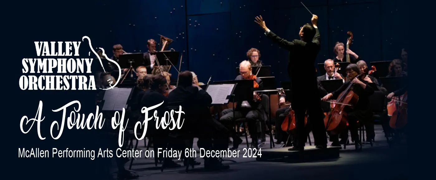 Valley Symphony Orchestra: A Touch of Frost