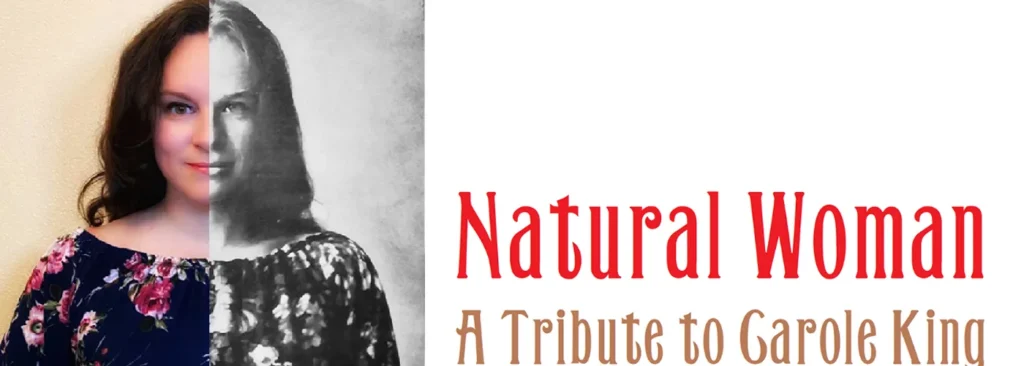 Natural Woman - Tribute to Carole King at McAllen Performing Arts Center