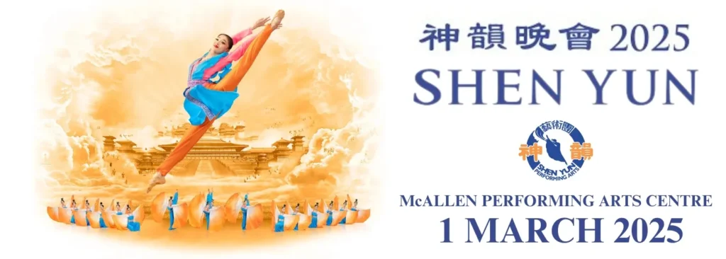 Shen Yun Tour 2025 at McAllen Performing Arts Center