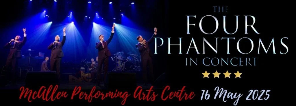 The Four Phantoms In Concert at McAllen Performing Arts Center